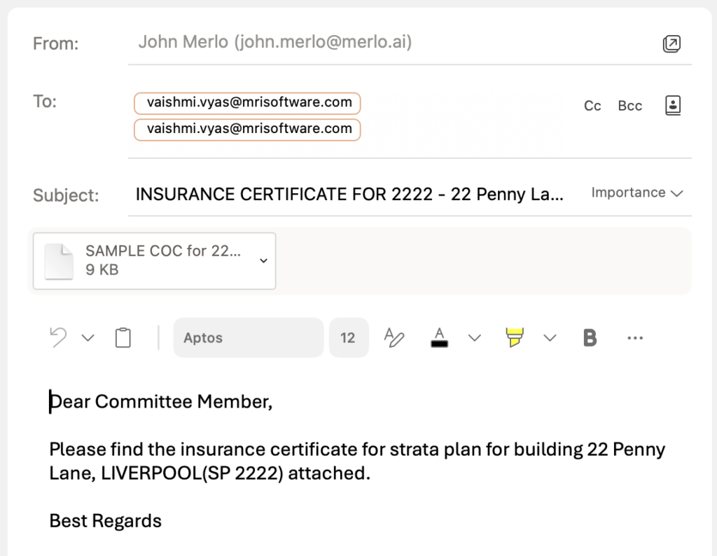 Merlo AI instantly draft the email to the strata committee with the insurance certificate.